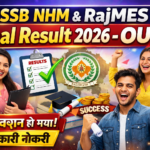 RSSB NHM & RajMES Final Result 2026